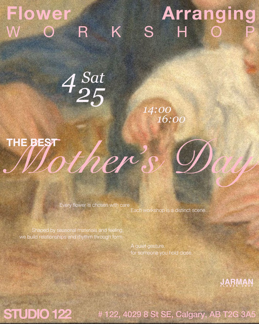 2026 Mother's Day WORKSHOP